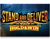 Stand and Deliver Hold & Win