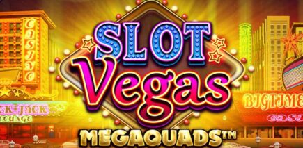 Slot Vegas Megaquads