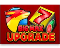 Big Max Upgrade