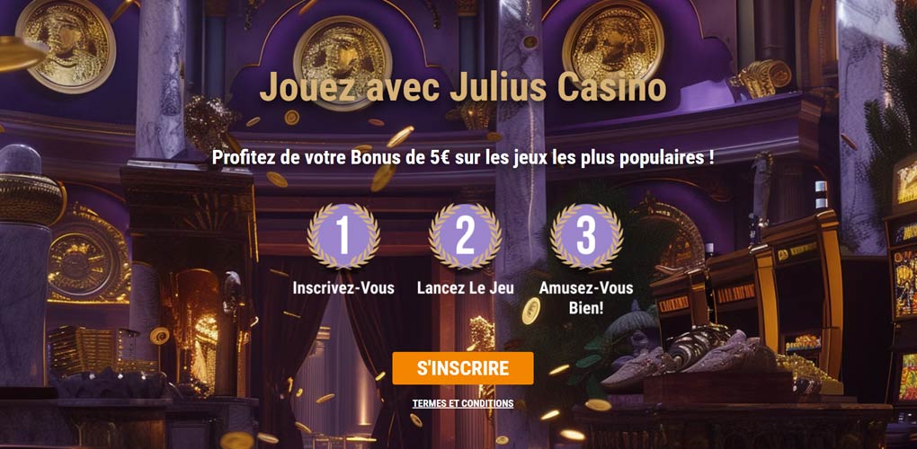 Bonus sans dépôt : 5 € gratuits sur Julius Casino